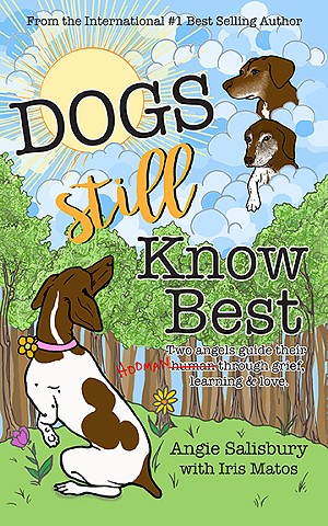 Dogs Still Know Best • Book Cover