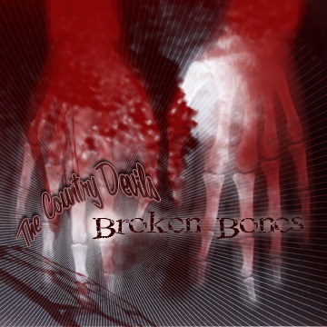 Country Devils "Broken Bones" CD cover-a