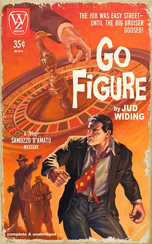 Go Figure by Jud Widing book cover thriller vintage paperback pulp