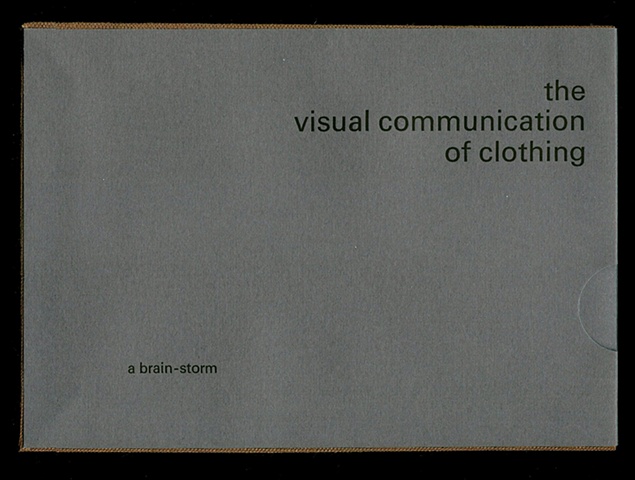 The Visual Communication of Clothing: A Brain-Storm (cover)
