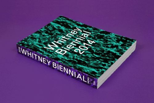 CONVERSANT IN CATALOGUE FOR THE 2014 WHITNEY BIENNIAL