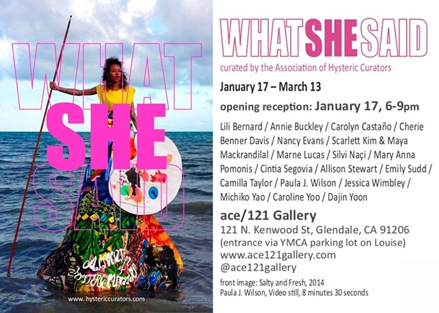 What She Said at ace/121 Gallery