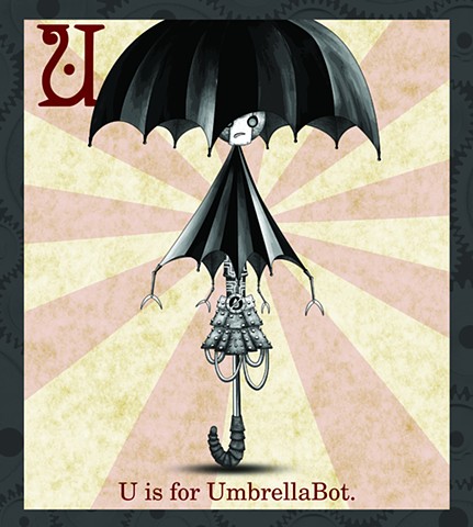 UmbrellaBot Propaganda 
Limited Edition 