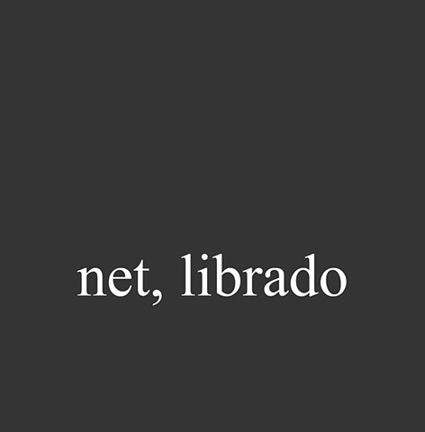 Net, Librado