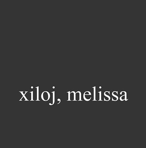 Xiloj, Melissa