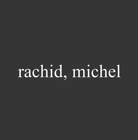 Rachid, Michel