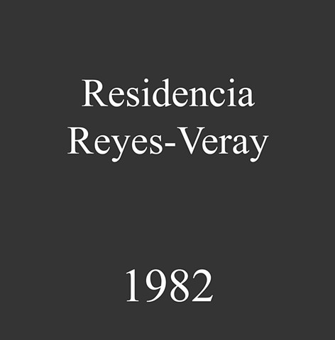 Residencia Reyes Veray. 1982
