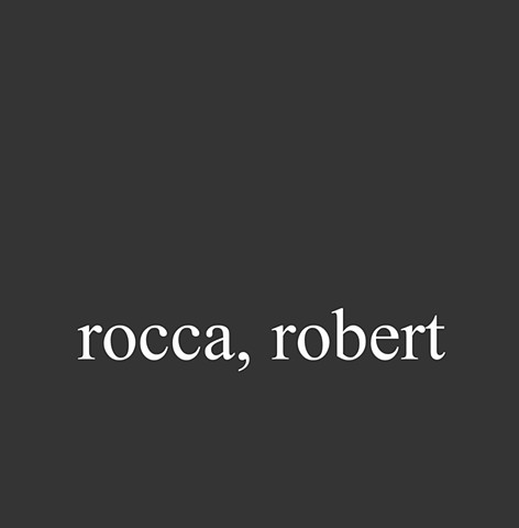 Rocca, Robert