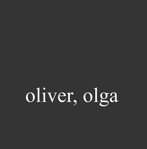 Oliver, Olga