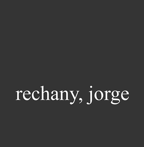 Rechany, Jorge