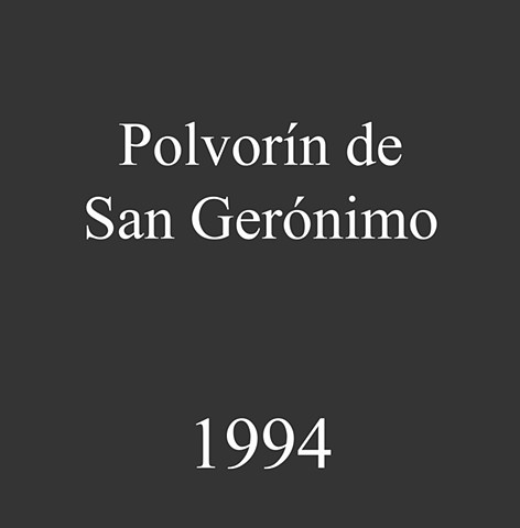 Polvorín de San Gerónimo. 1994
