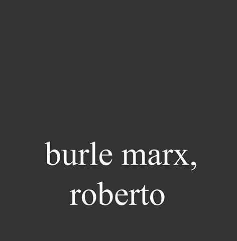 Burle Marx, Roberto
