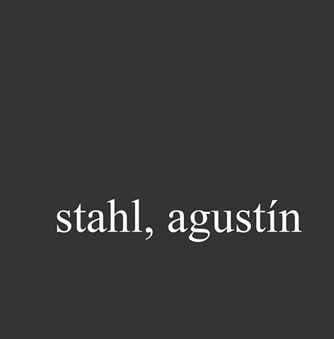 Stahl, Agustín