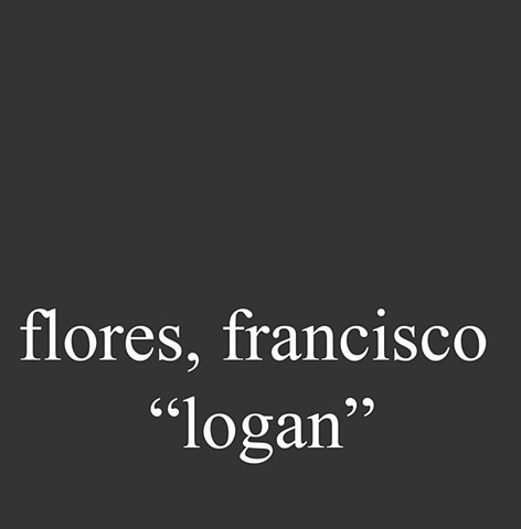 Flores, Francisco "Logan"