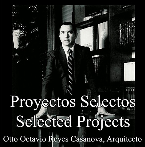 Otto Reyes Casanova
Arquitecto