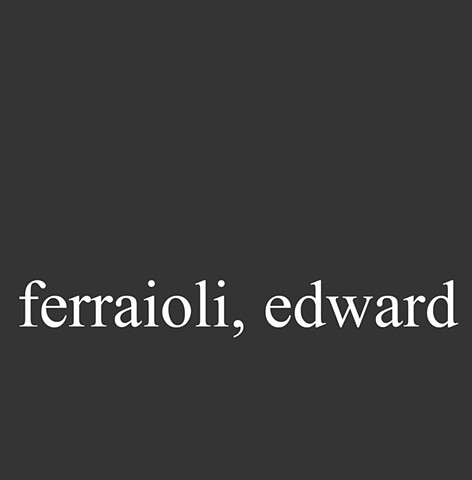 Ferraioli, Edward 