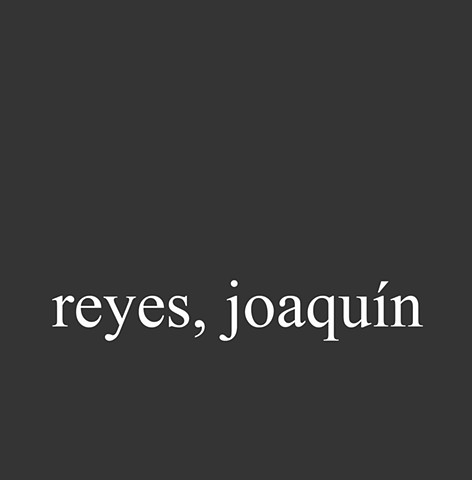 Reyes, Joaquín
