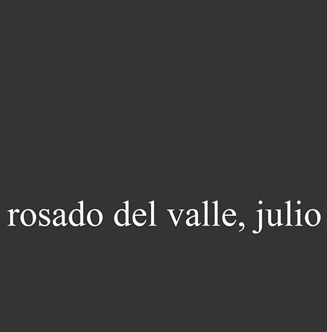 Rosado del Valle, Julio