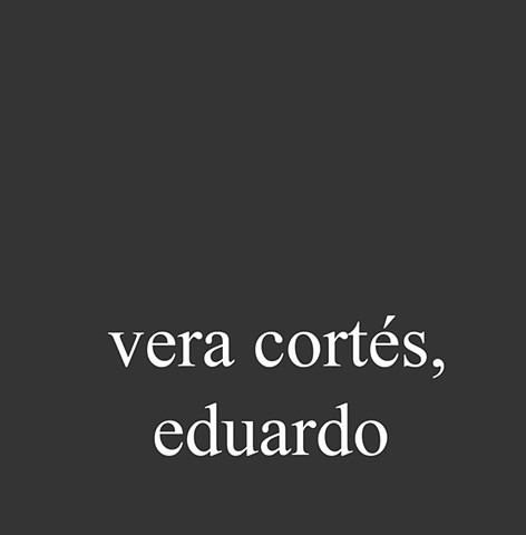 Vera Cortés, Eduardo