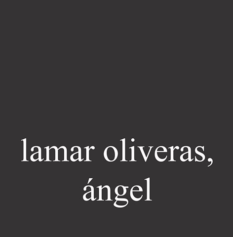 Lamar Oliveras, Ángel