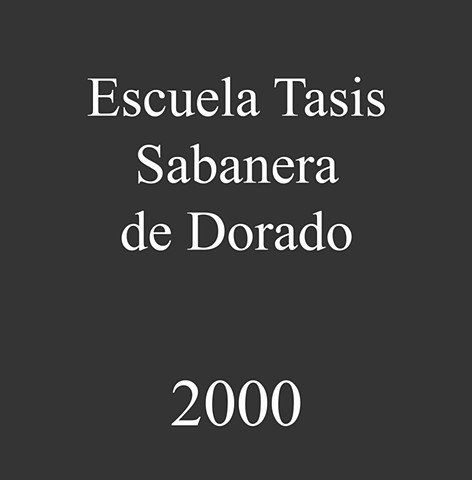Escuela Tasis Sabanera de Dorado. 2000