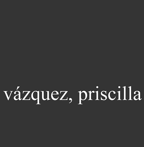 Vázquez, Priscilla