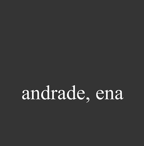 Andrade, Ena