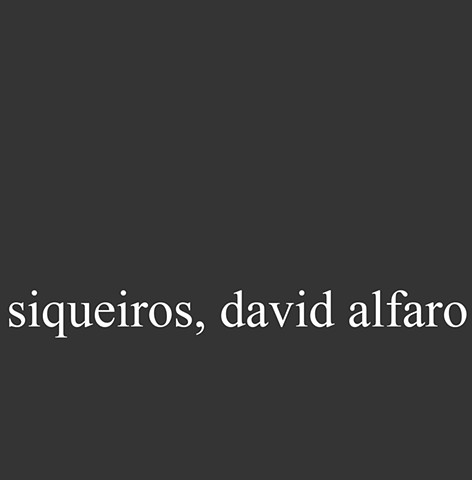 Siqueiros, David Alfaro