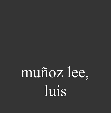 Muñoz Lee, Luis