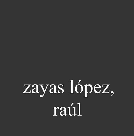 Zayas López, Raúl