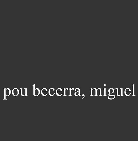Pou Becerra , Miguel