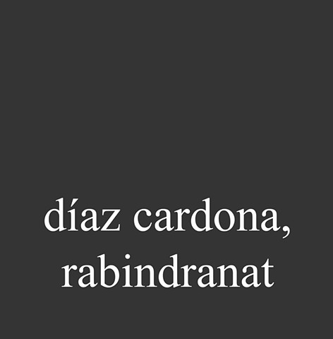 Díaz Cardona, Rabindranat