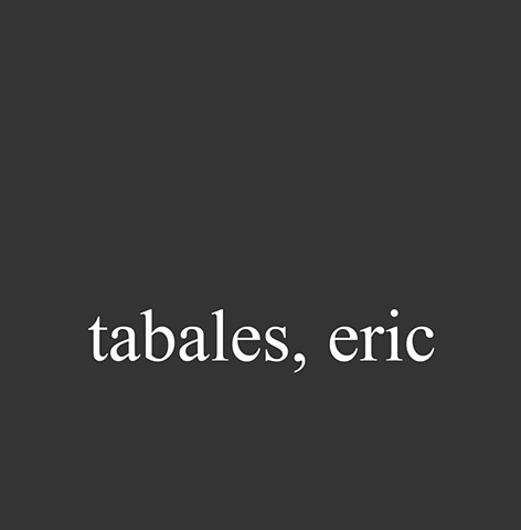 Tabales, Eric