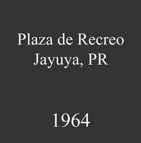 Plaza de Recreo, Jayuya, PR. 1964