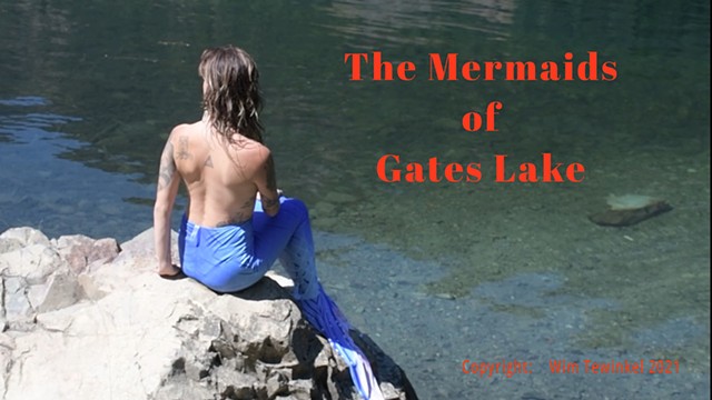 The Mermaids of Gates Lake