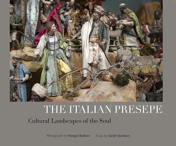THE ITALIAN PRESEPE -  
Cultural Landscapes of the Soul






