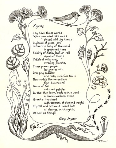 poem "Riprap" by Gary snyder illustrated with a pen and ink border of birds, morning glories, leaves and other flora and fauna