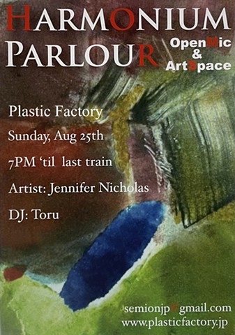 August 25 to 31, 2014, Plastic Factory Harmonium Parlour, Nagoya, Japan