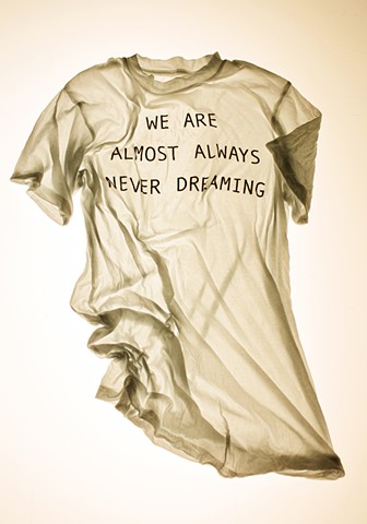 We Are Almost Always Never Dreaming