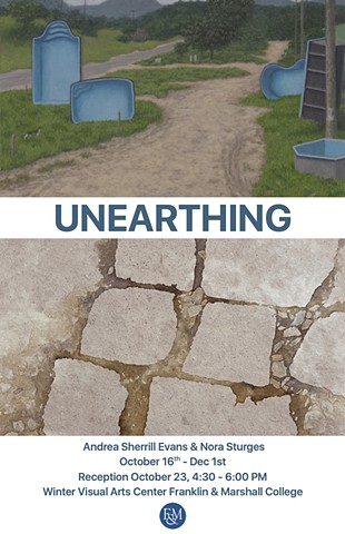 Unearthing: Andrea Sherrill Evans & Nora Sturges