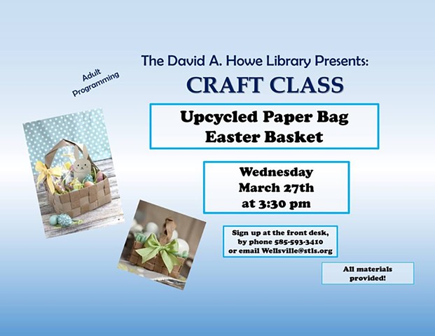 Adult Craft Classes Wellsville NY , David A.Howe Library 