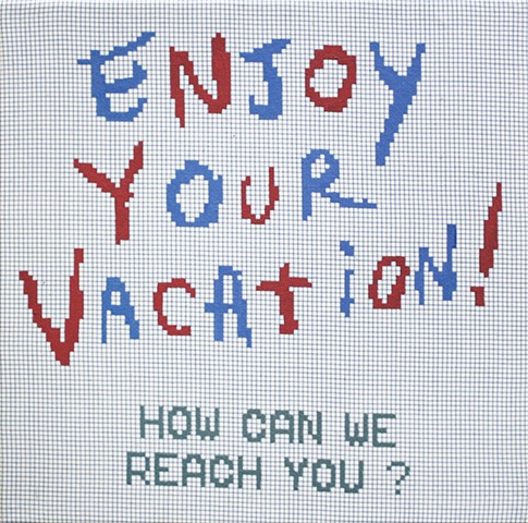 ENJOY YOUR VACATION