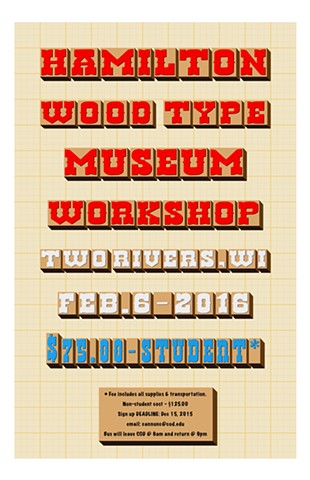 "Hamilton Wood-type Museum Field-trip Poster"
