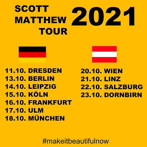 EUROPEAN TOUR DATES WITH SCOTT MATTHEW