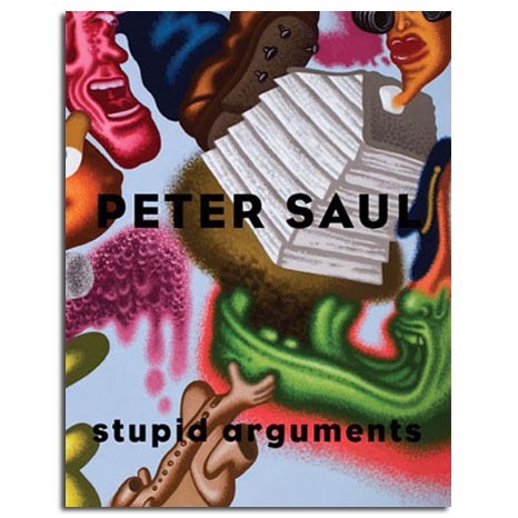 Peter Saul: Stupid Arguments (Corbett vs. Dempsey, 2011)