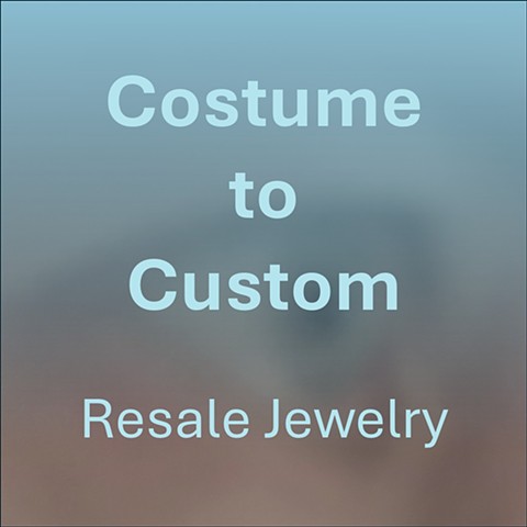 Costume to Custom Jewelry Shop