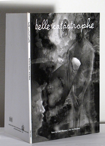 Belle Catastropheby Carl Watson Artwork bt Shalom Neuman