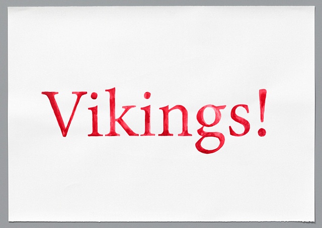 text watercolor drawing "Vikings" by artist Joe Hardesty