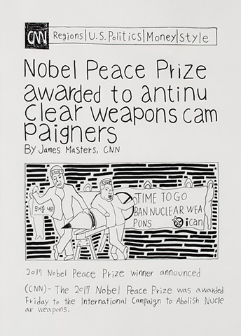 yangbinpark, print, screenprint, drawing, CNN, politics, history, news, documentation, text, writing, Nobel peace prize, nuclear