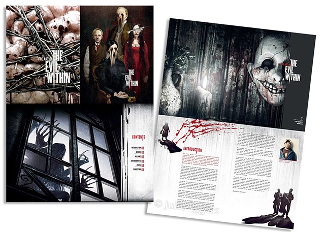 The Art of The Evil Within

A 224 page hardcover companion art book to The Evil Within game by Shinji Mikami, the creator of the Resident Evil series.

co-designed by Julie Eggers and 
Dark Horse Designer extraordinaire, Amy Arendts